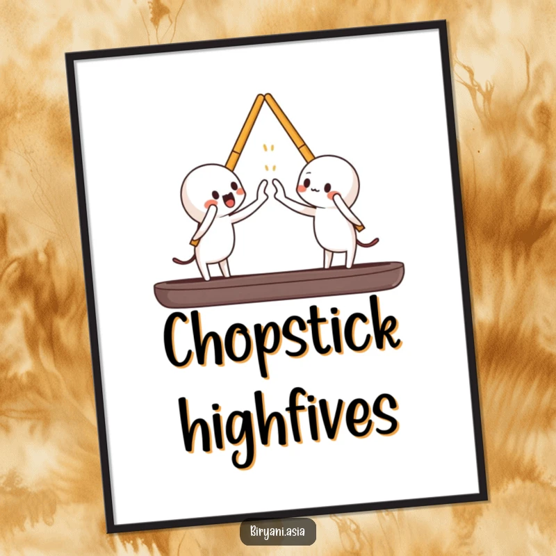 Funny playful chopsticks high-fiving each other, humorous wall art poster.